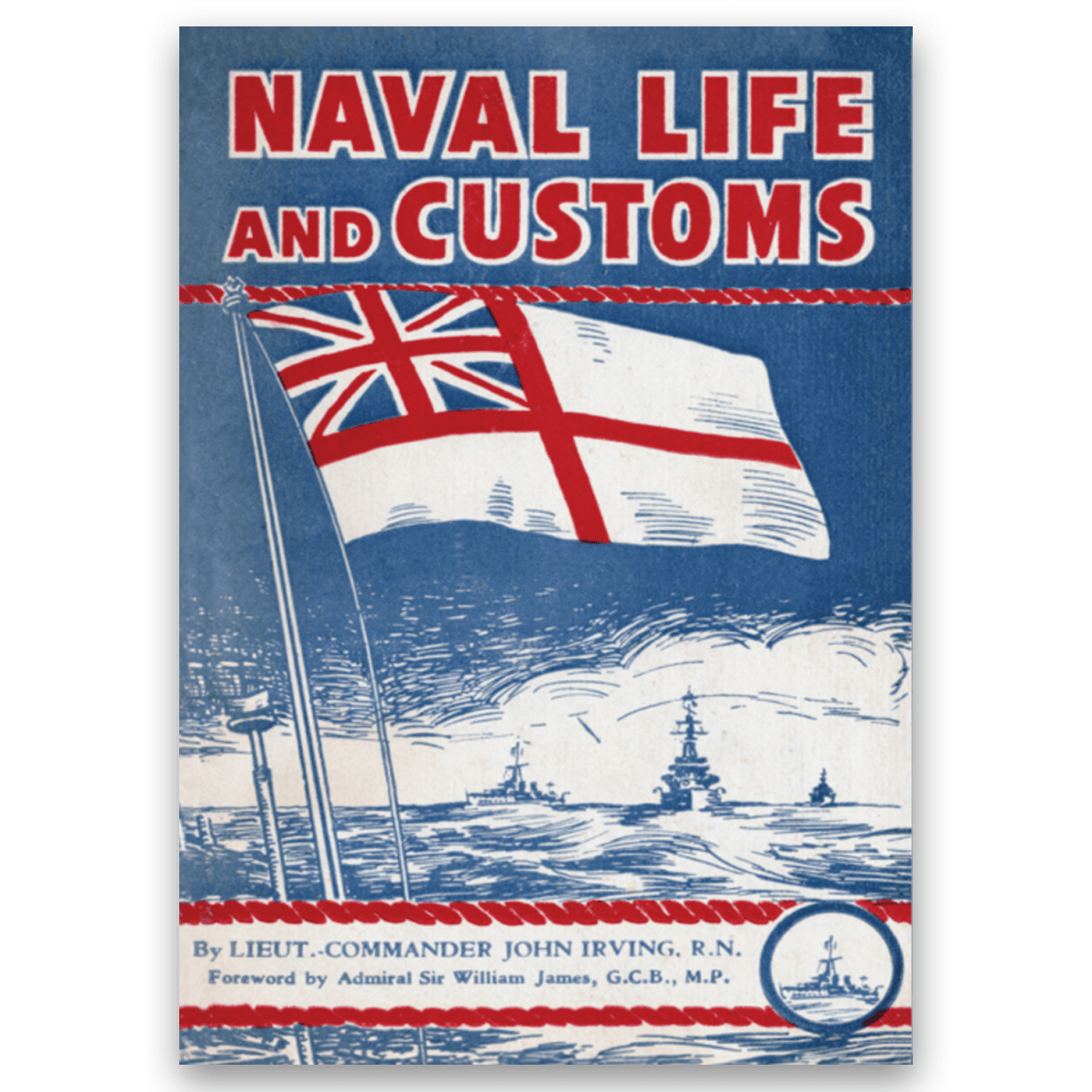 Naval life and customs 1 Naval life and customs